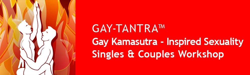 GAY-TANTRA Workshop GAY Kamasutra